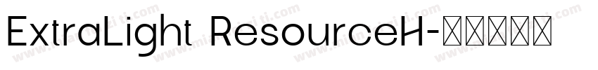 ExtraLight ResourceH字体转换